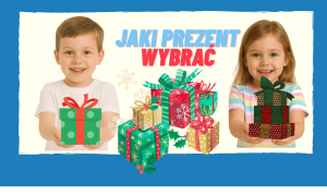 Prezenty dla dziecka pod choinkę od 3 do 8 lat